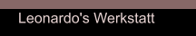 Leonardo's Werkstatt